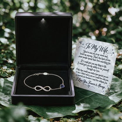 I Can't Live Without You Infinity Birthstone Bracelet